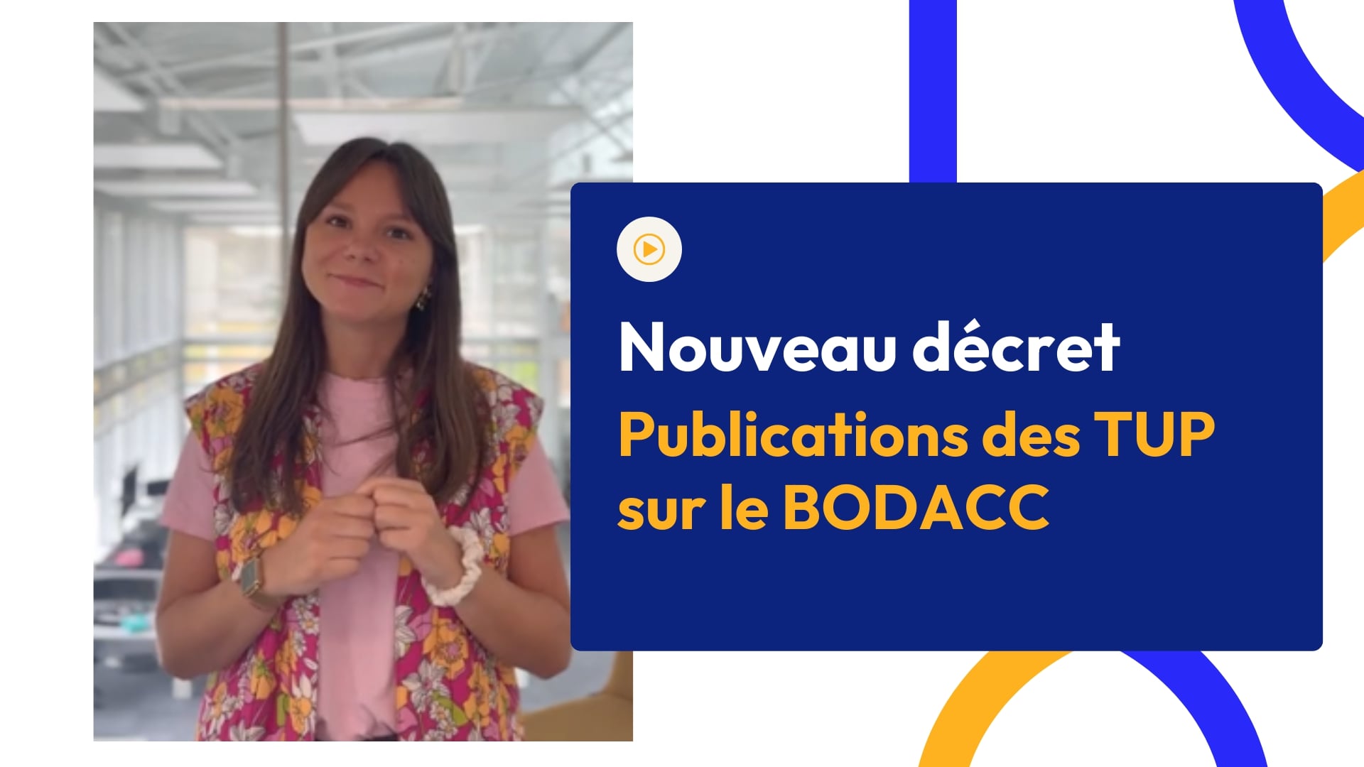 Nouveau décret publications des TUP exclusivement sur le BODACC