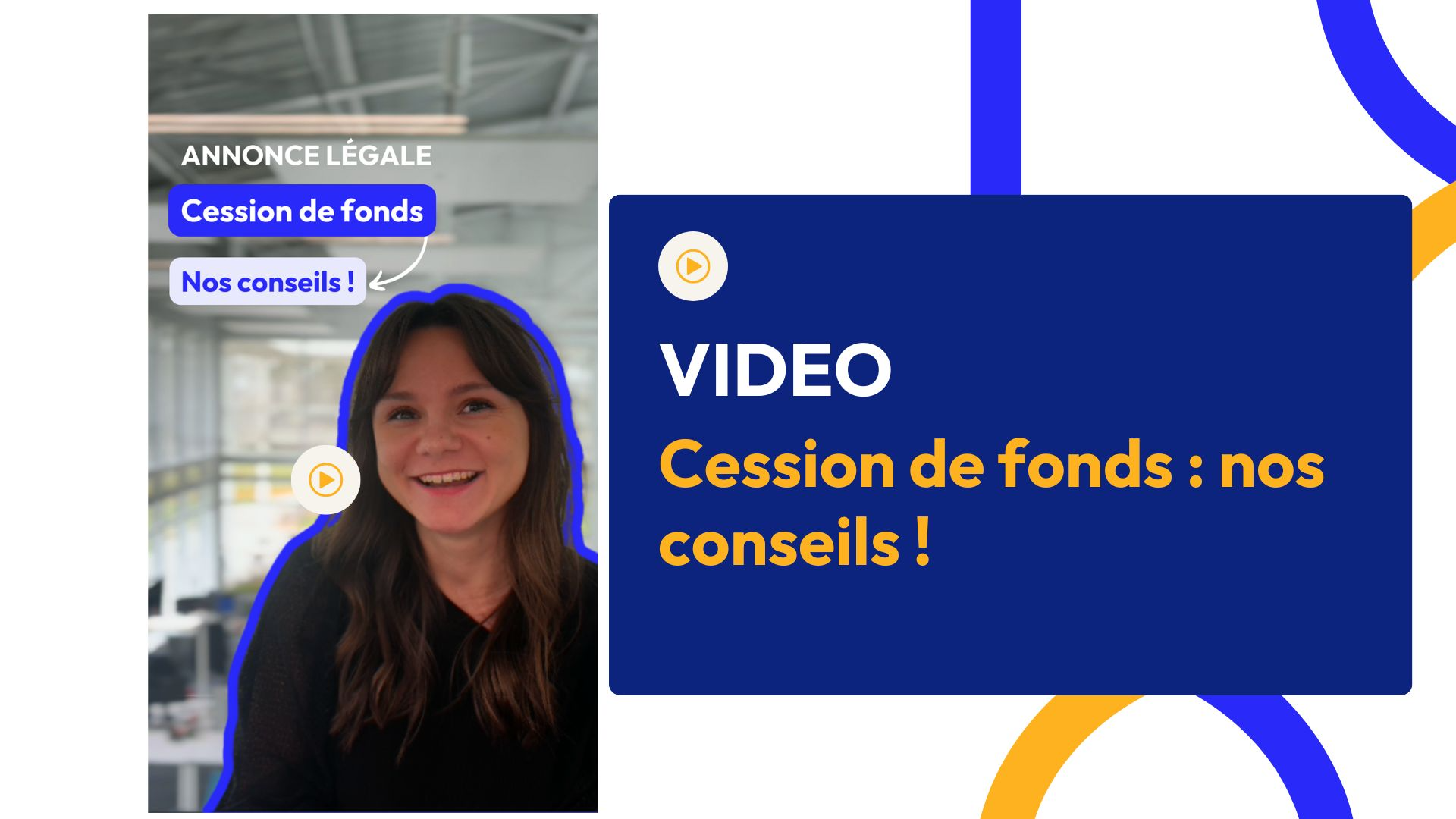 Medialex : Cession de fonds, nos conseils en vidéo !