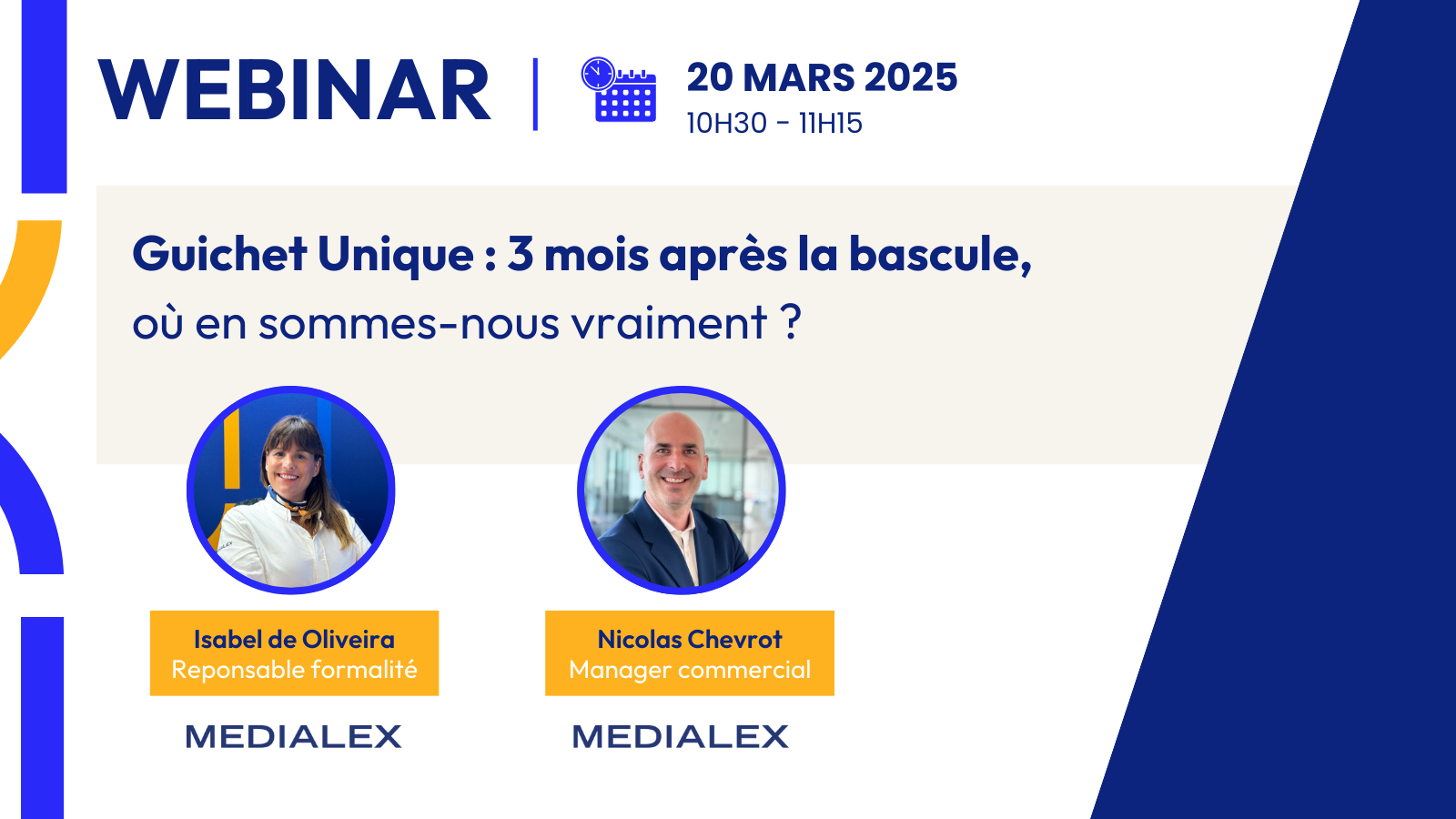 Medialex : Webinar - Guichet Unique, 3 mois après la bascule, où en sommes-nous vraiment ? 20 mars 2025, 10h30-11h15